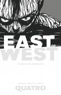 East Of West A Batalha do Apocalipse: Volume 4